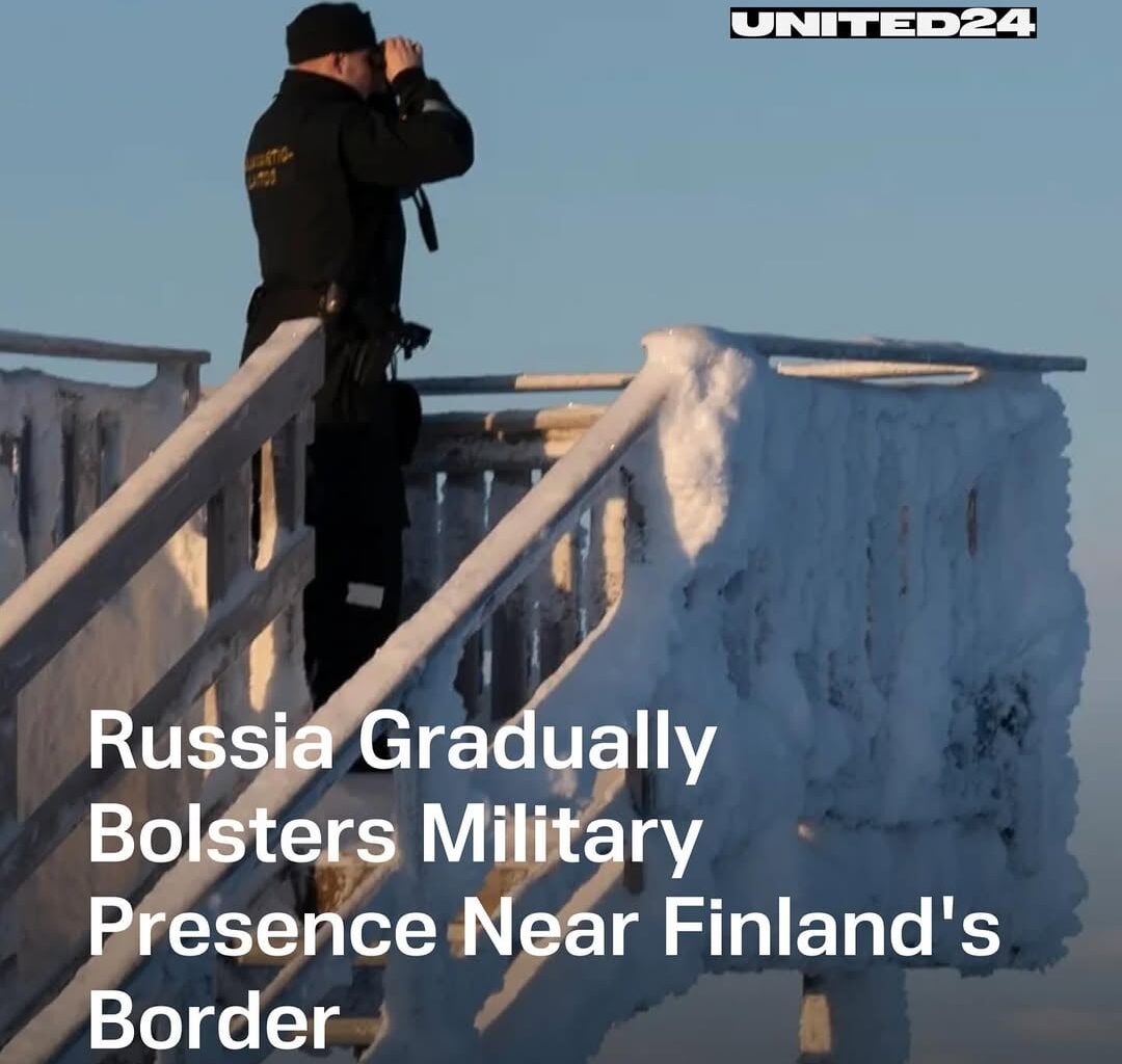 Recent satellite imagery shows Russia intensifying its military presence near the Finnish border