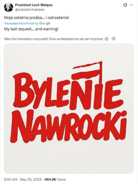 Tweet by Lech Wałęsa featuring an image with the words "BYLENIE NAWROCKI" in red.