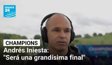 "Son dos equipazos": Andrés Iniesta en France 24 sobre la final de la Champions entre PSG e Inter