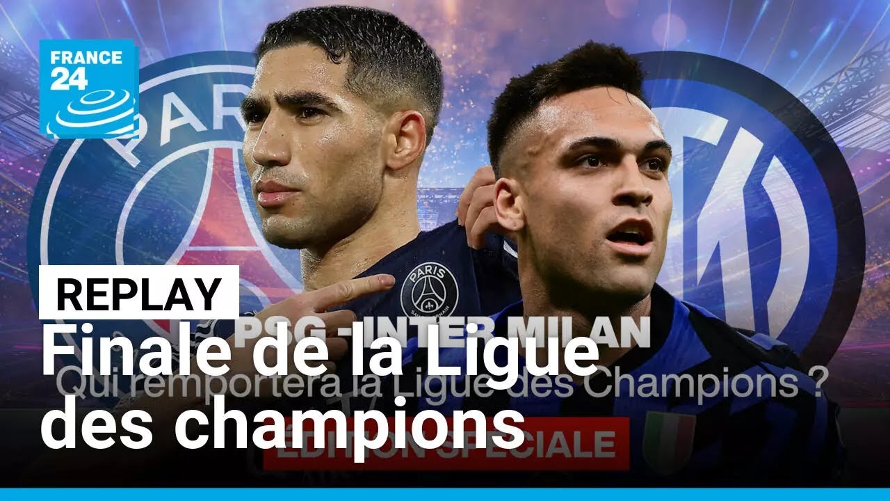 REPLAY ÉDITION SPÉCIALE - PSG - Inter Milan : qui remportera la finale de la Ligue des champions ?
