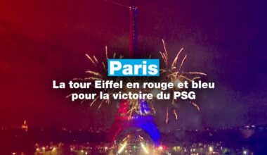 La tour Eiffel s'illumine aux couleurs du PSG pour célébrer sa victoire en Ligue des Champions