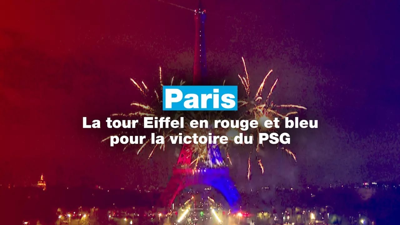 La tour Eiffel s'illumine aux couleurs du PSG pour célébrer sa victoire en Ligue des Champions