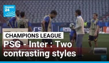 Dynamic PSG against controlled Inter-Milan: Two contrasting styles • FRANCE 24 English