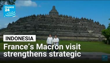 France’s Macron Indonesia visit strengthens strategic ties • FRANCE 24 English