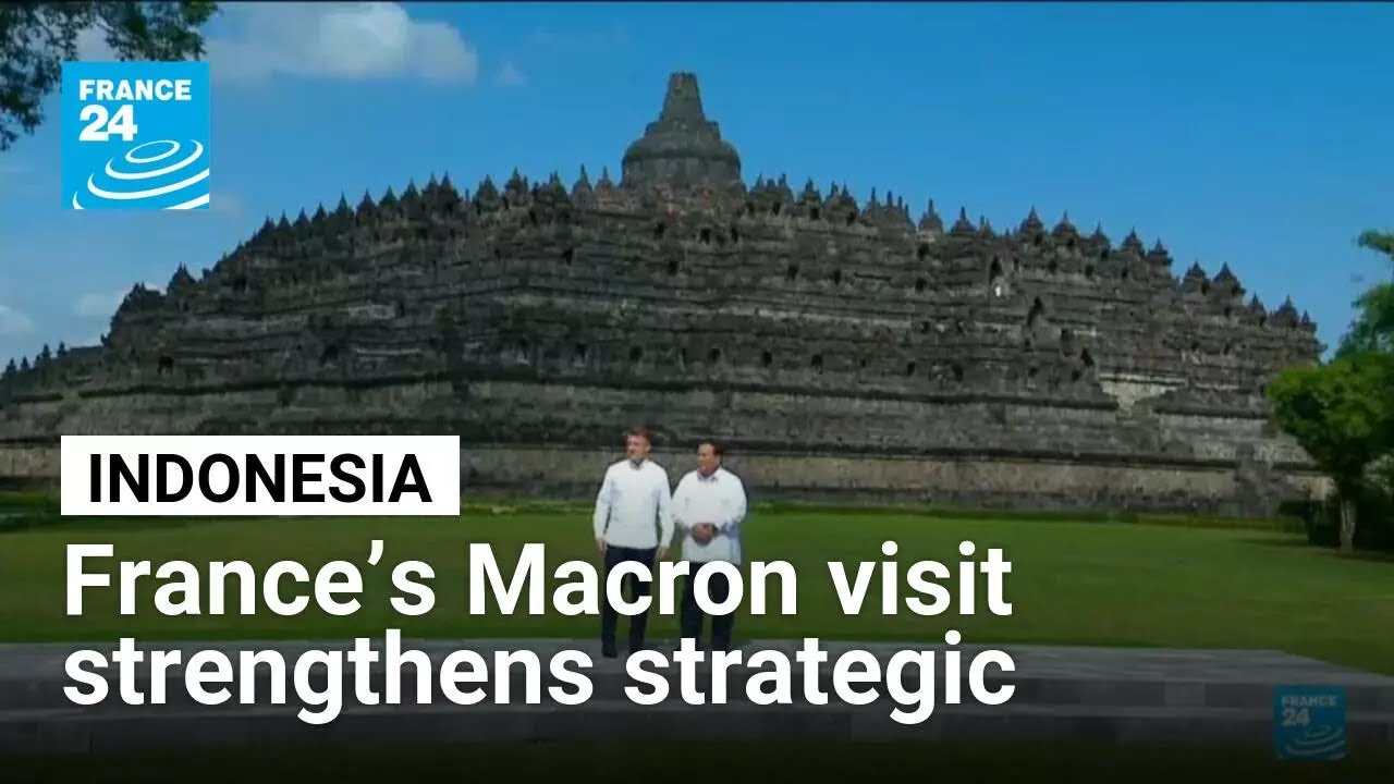 France’s Macron Indonesia visit strengthens strategic ties • FRANCE 24 English