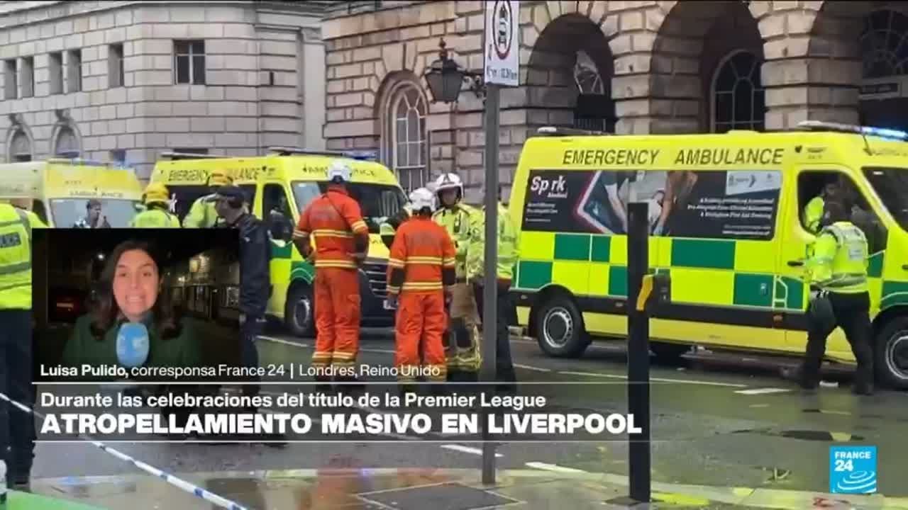 Informe desde Londres: esto se sabe del atropellamiento en el centro de Liverpool • FRANCE 24