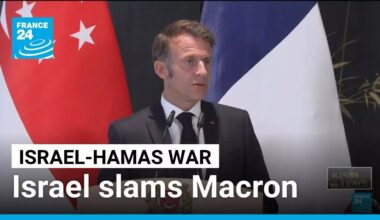 Israel slams Macron’s ‘crusade against Jewish state’ over Palestinian statehood call