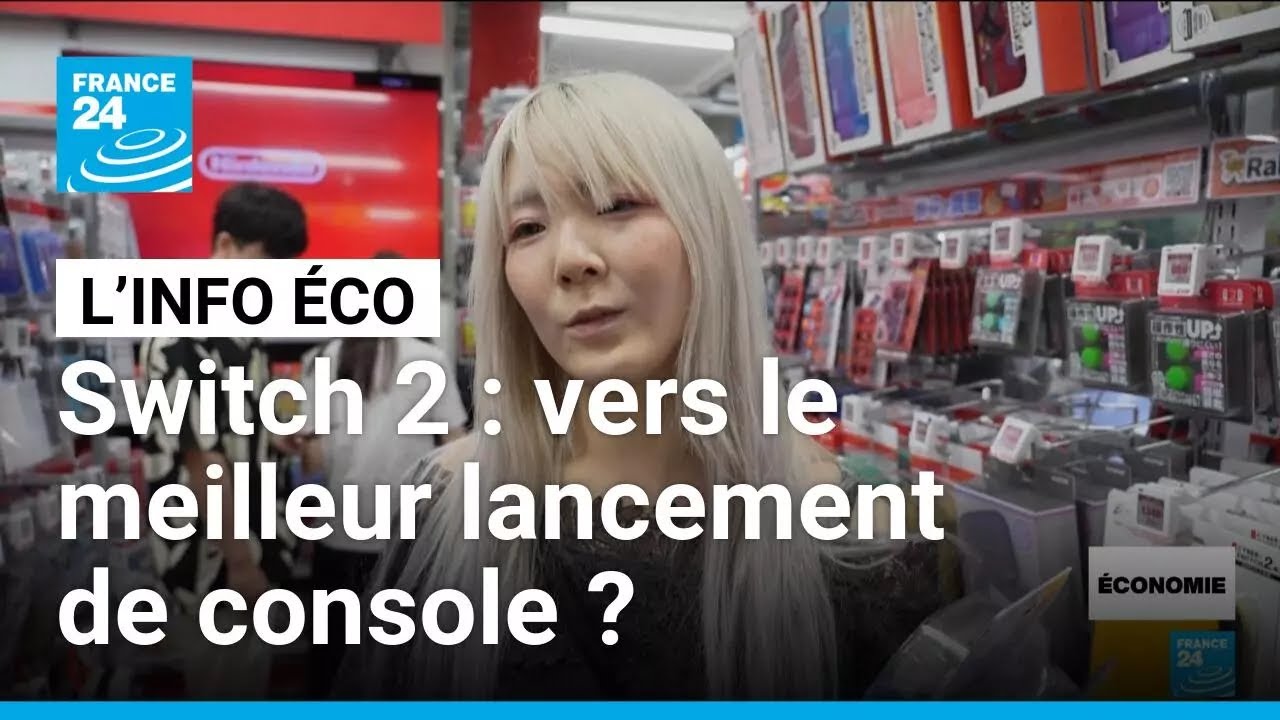 Switch 2 : vers le meilleur lancement de console de tous les temps ? • FRANCE 24