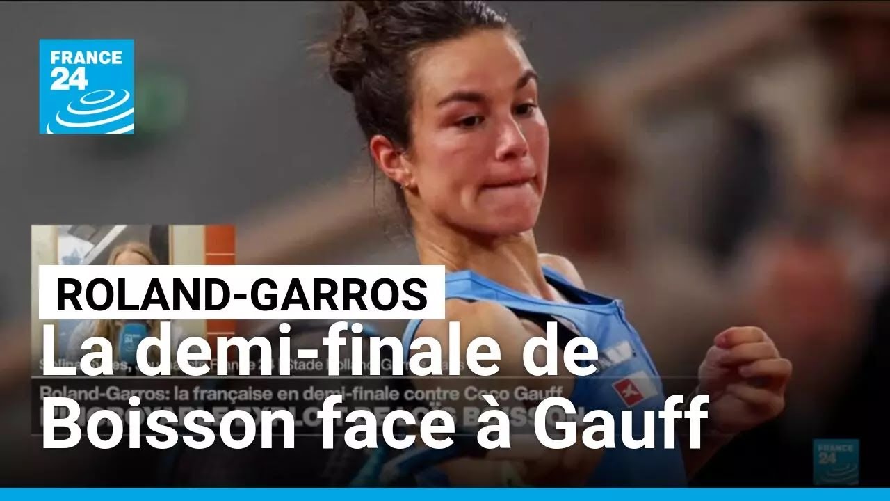 Roland-Garros : la demi-finale de Boisson face à Gauff • FRANCE 24