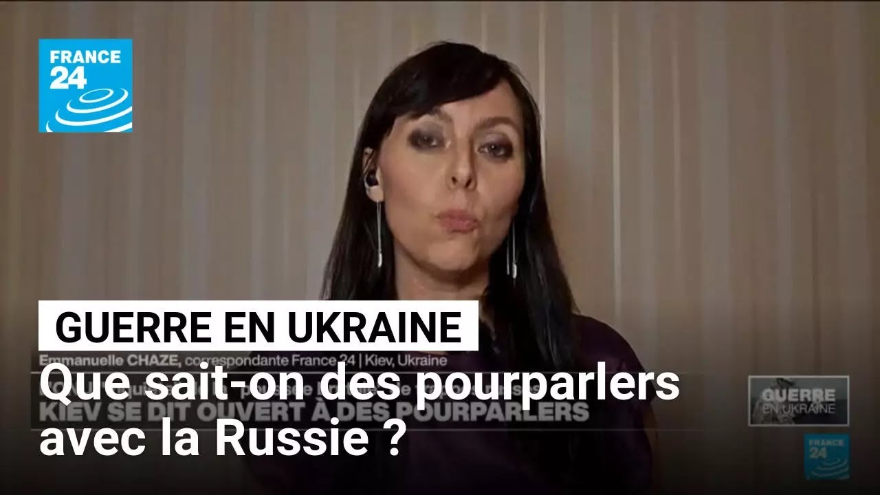 Pourparlers avec la Russie : "pas beaucoup d'espoir côté ukrainien" • FRANCE 24