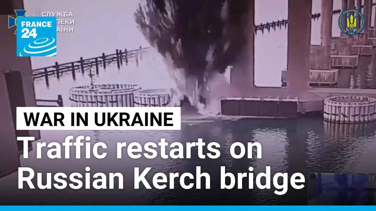 Traffic restarts on Kerch bridge after Ukrainian attack • FRANCE 24 English