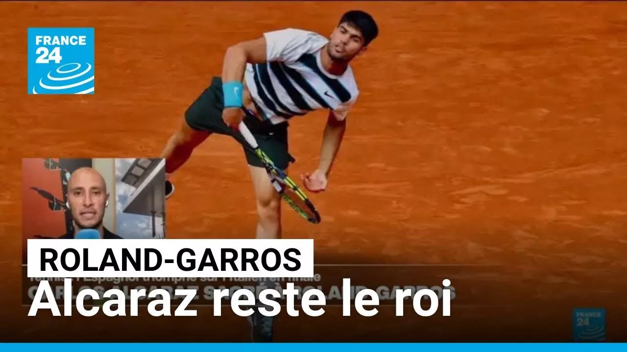 Roland-Garros : Alcaraz reste le roi au bout d'un duel épique avec Sinner • FRANCE 24
