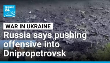 Russia says pushing offensive into Ukraine's Dnipropetrovsk • FRANCE 24 English