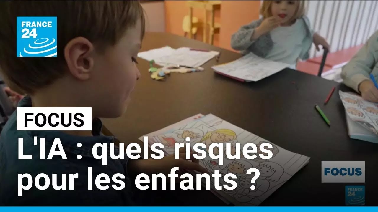 Quels sont les risques de l'intelligence artificielle pour les enfants ? • FRANCE 24