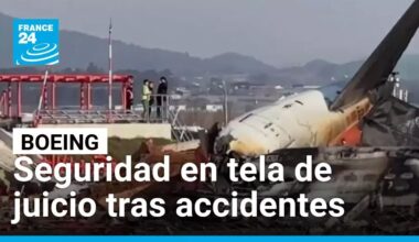 Seguridad de Boeing en tela de juicio tras meses de accidentes aéreos • FRANCE 24 Español