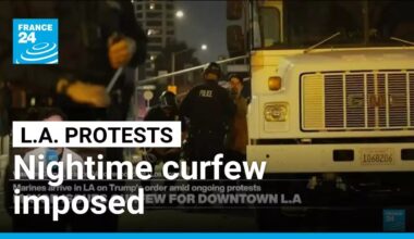 LA imposes nightime curfew as Trump brands continuing protests a 'foreign invasion' • FRANCE 24