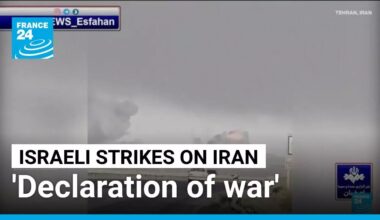 'Declaration of war': Fears of escalation as Iran counts cost of Israeli strikes • FRANCE 24