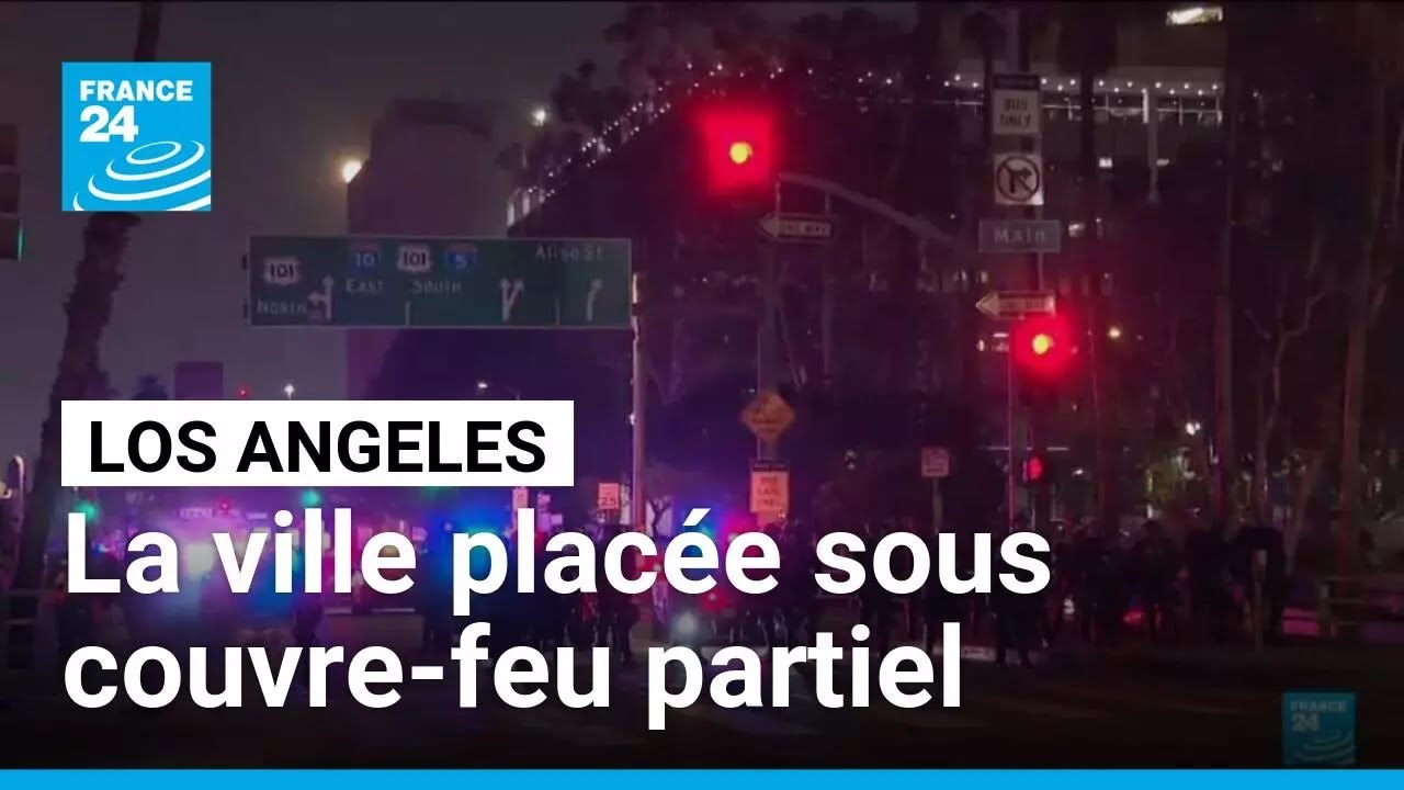 États-Unis : la ville de Los Angeles placée sous couvre-feu partiel • FRANCE 24