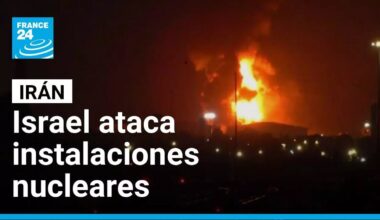 Israel ataca instalaciones nucleares y depósitos de combustible en Irán • FRANCE 24 Español