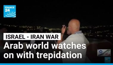 Trepidation for Arabs across Middle East as Israel-Iran conflict unfolds • FRANCE 24 English
