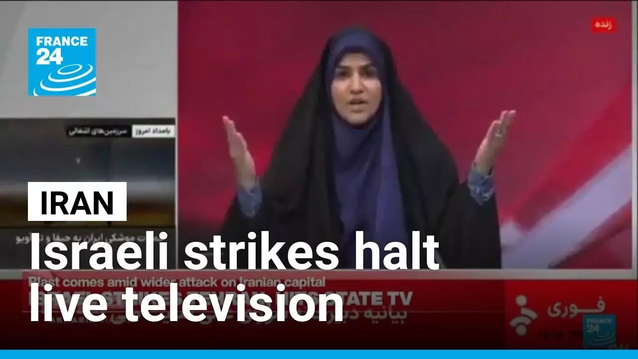 Iranian state-run television halts live broadcast after Israeli strike • FRANCE 24 English