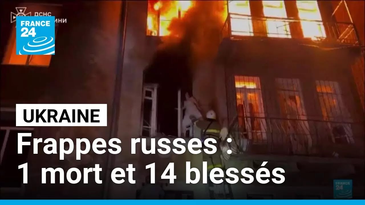 Ukraine : des frappes russes font un mort et quatorze blessés • FRANCE 24