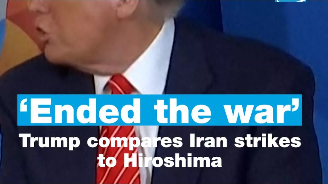 ‘Ended the war’: #Trump compares #Iran strikes to Hiroshima • FRANCE 24 English
