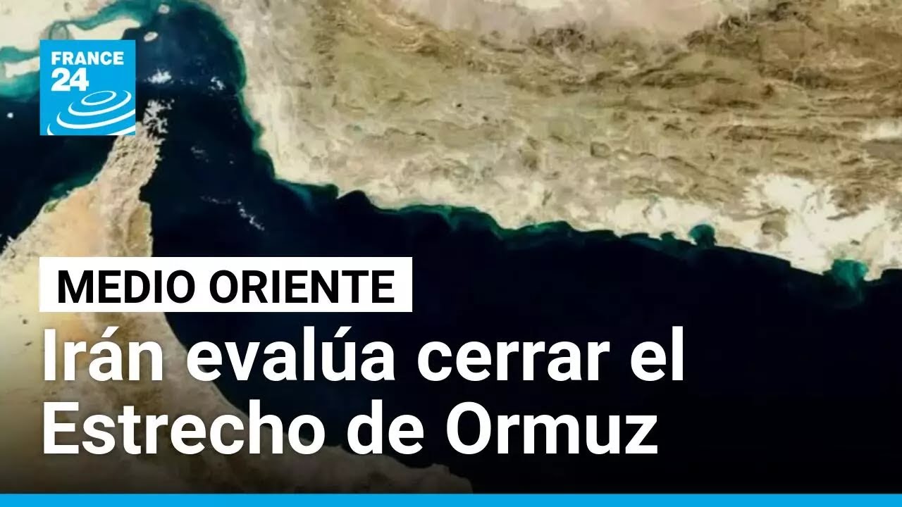 Todas las miradas del mundo puestas en el Estrecho de Ormuz: ¿por qué? • FRANCE 24 Español
