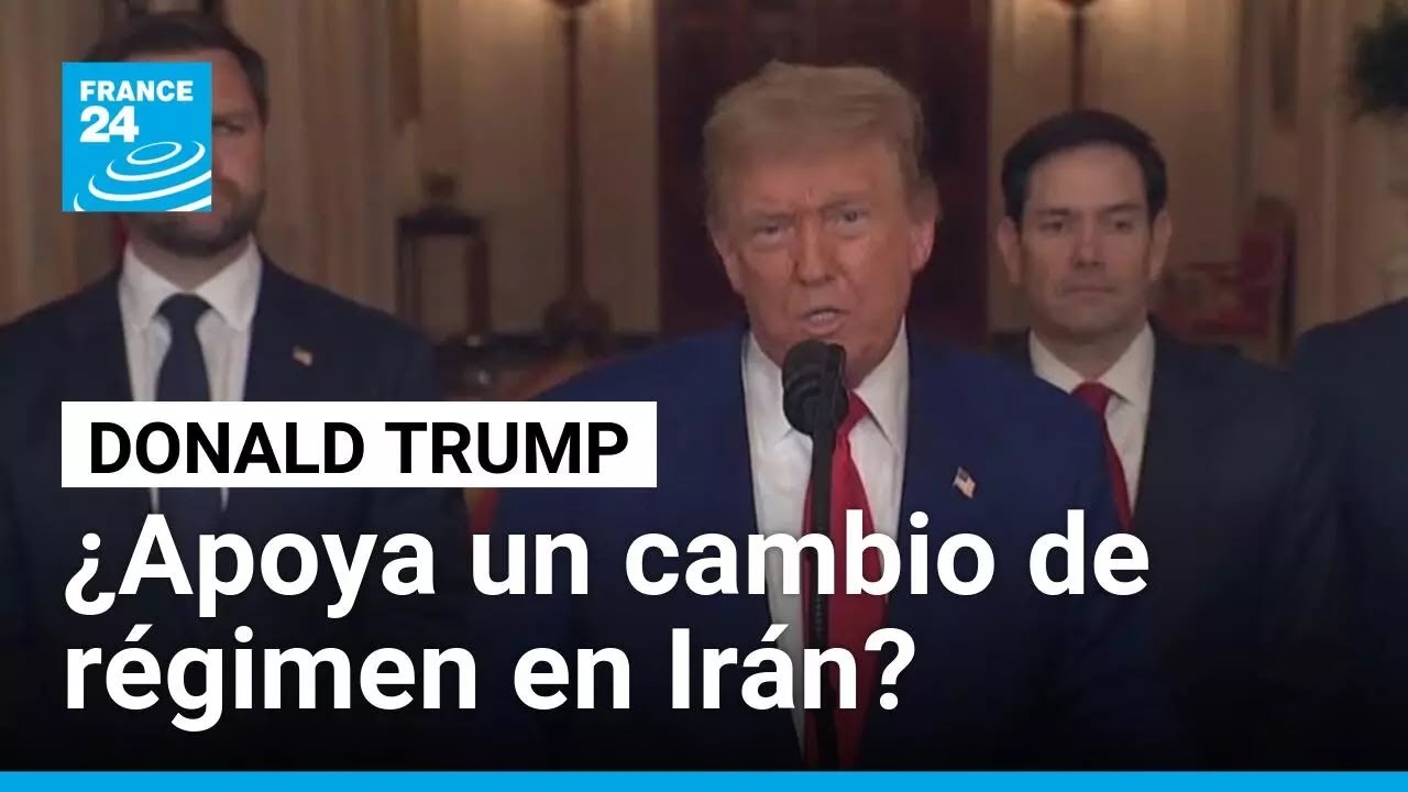 Trump cambia de postura sobre cambio de régimen en Irán • FRANCE 24 Español