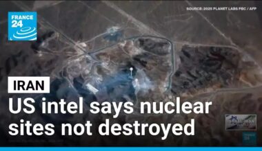 US intel says Iran nuclear sites not destroyed • FRANCE 24 English