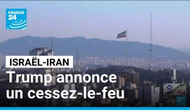 Trump annonce que l'Iran et Israël ont accepté un cessez-le-feu • FRANCE 24