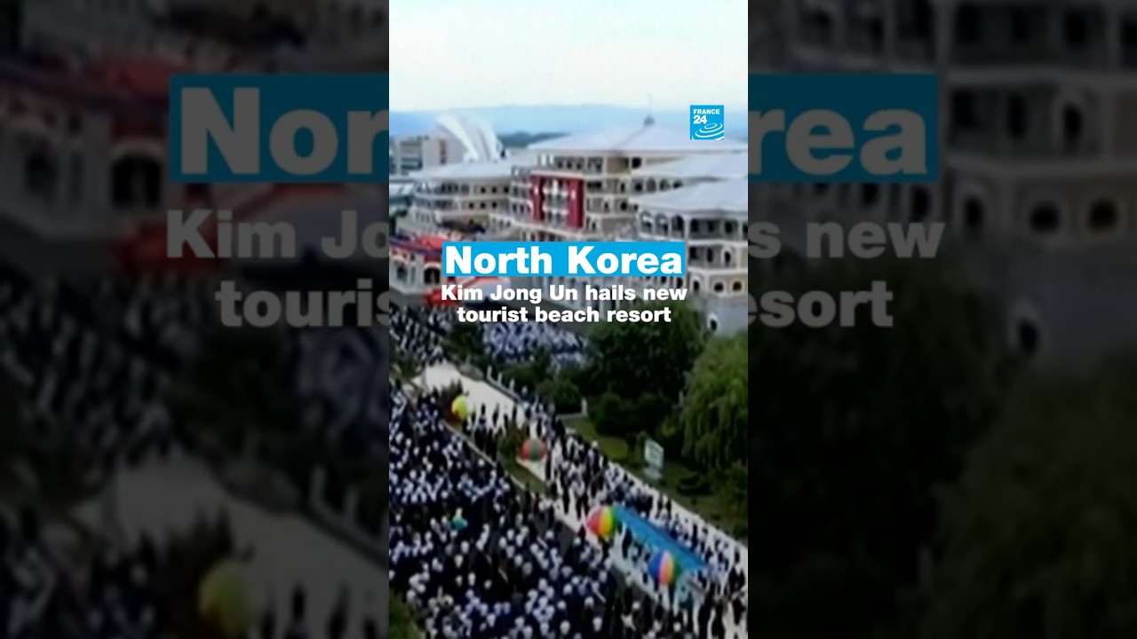 #NorthKorea: Kim Jong Un hails new #tourist beach #resort • FRANCE 24 English