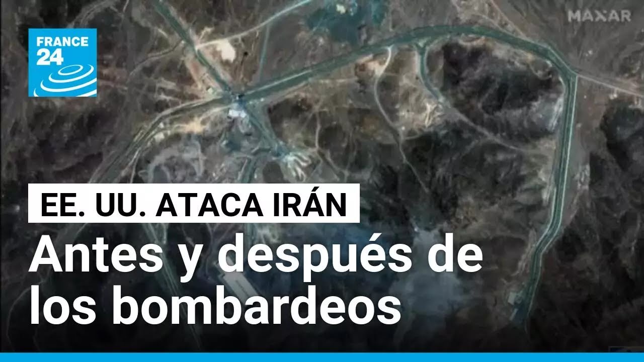 Magnitud de los ataques estadounidenses a Irán • FRANCE 24 Español