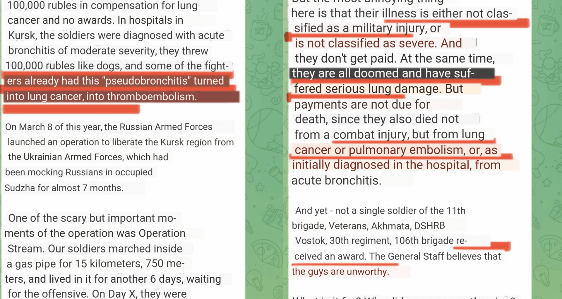 Russia had send soldiers through a gas pipe in Operation Stream. Some of the survived have severe lung cancer now, the Russian State doesn't care