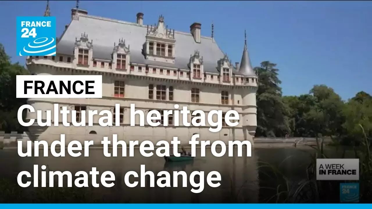 Climate change threatens France's historic castles • FRANCE 24 English