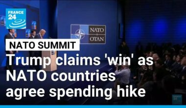 Trump claims 'win' as NATO agrees massive spending hike • FRANCE 24 English