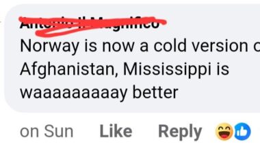 "Norway is now a cold version of Afghanistan"