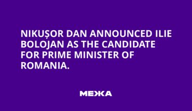 Nikușor Dan announced Ilie Bolojan as the candidate for Prime Minister of Romania.