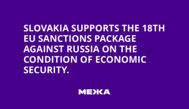 Slovakia supports the 18th EU sanctions package against Russia on the condition of economic security.