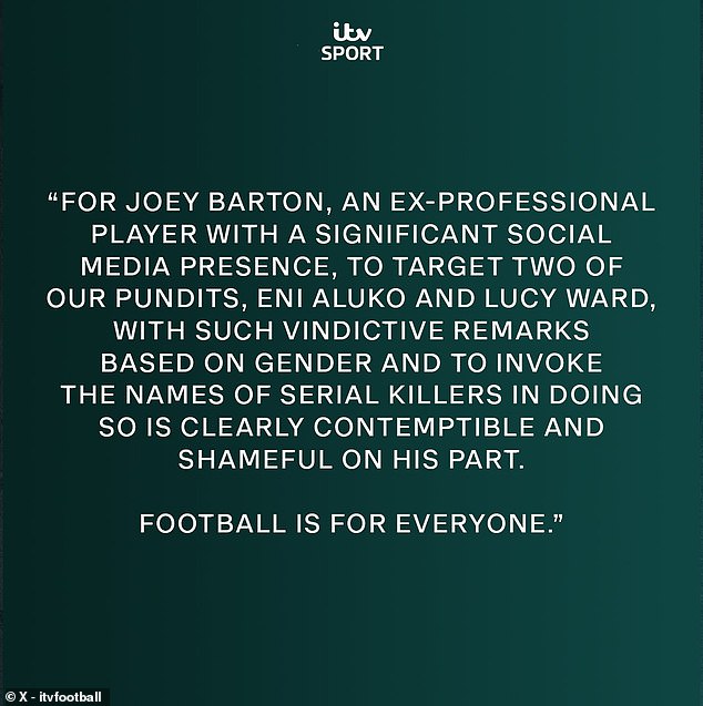 ITV denounced Barton's criticism of Eni Aluko and Lucy Ward as 'shameful' and 'contemptible'
