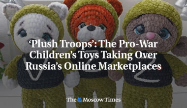 ‘Plush Troops’: The Pro-War Children’s Toys Taking Over Russia’s Online Marketplaces