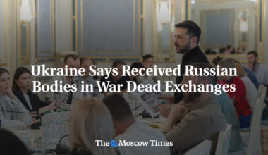 Ukraine Says Received Russian Bodies in War Dead Exchanges