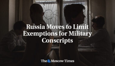 Russia Moves to Limit Exemptions for Military Conscripts