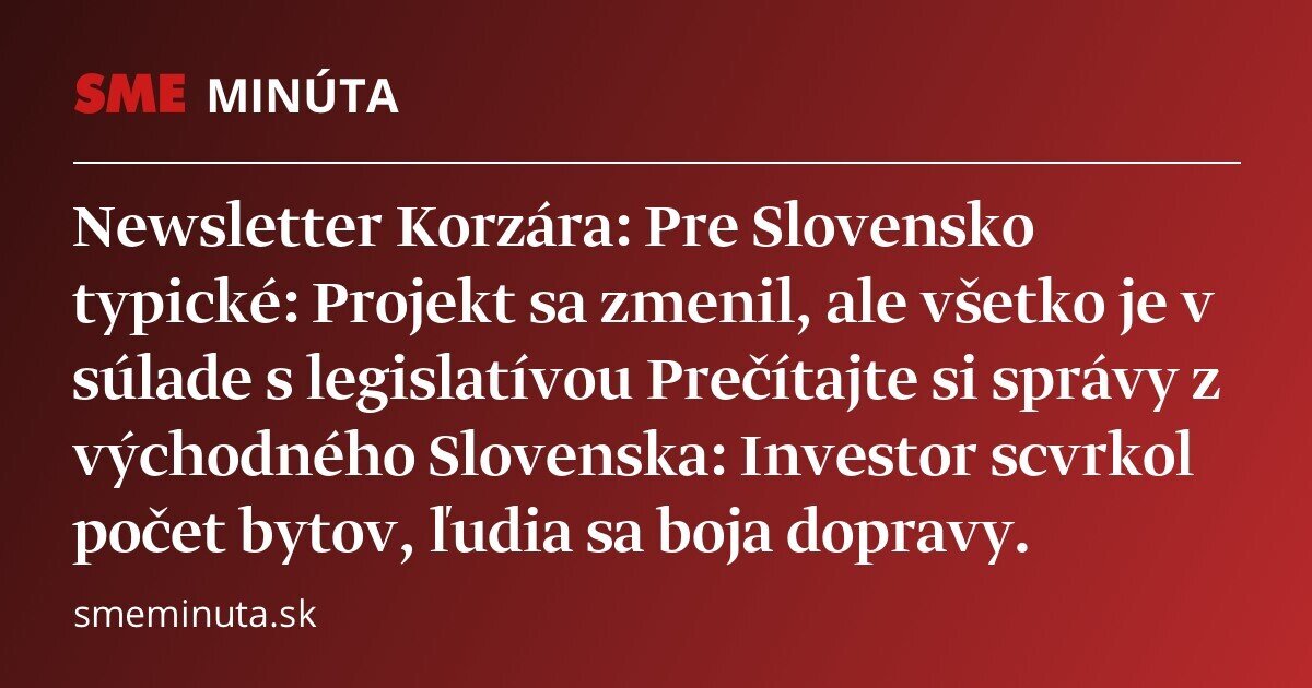 Newsletter Korzára: Prečítajte si správy z východného Slovenska