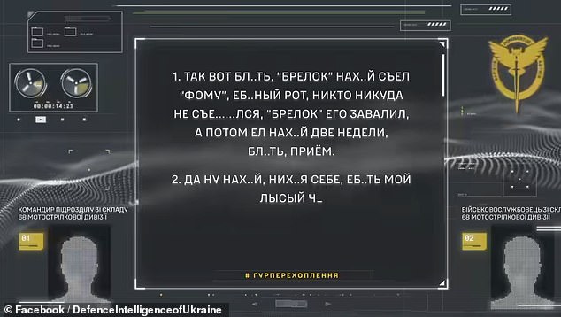 One soldier was heard telling his stunned comrade in an expletive-laden rant how a soldier nicknamed Brelok - or 'keychain' - killed his fellow infantryman 'Foma' and began eating him