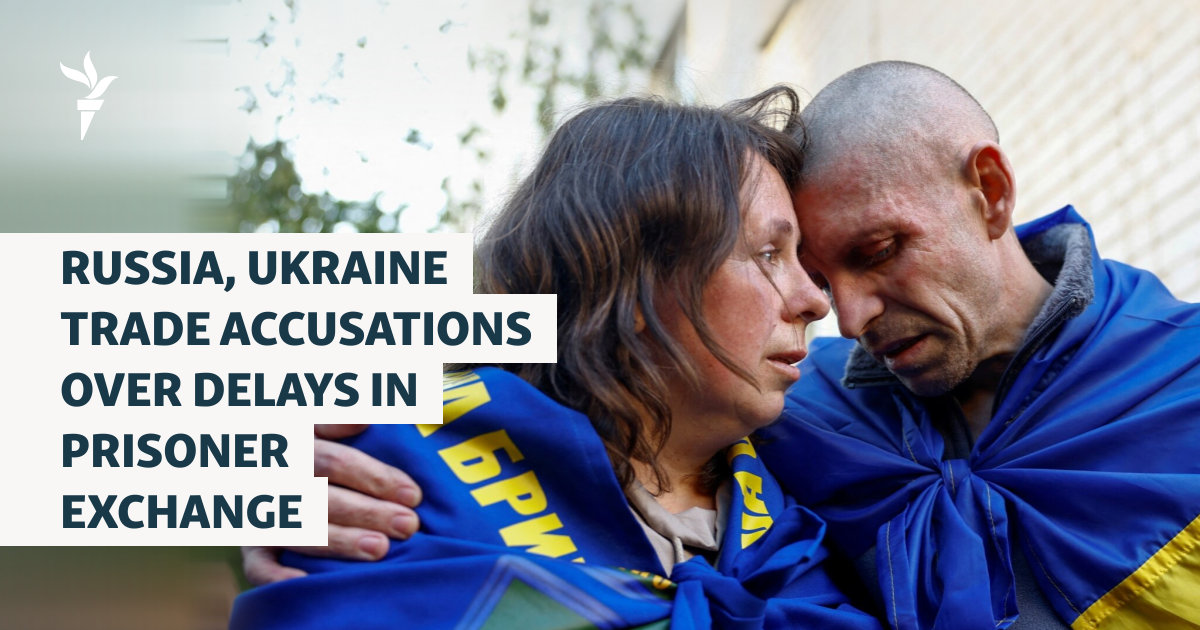 Russia, Ukraine Trade Accusations Over Delays In Prisoner Exchange