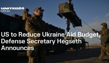 US to Reduce Ukraine Aid Budget, Defense Secretary Hegseth Announces
