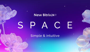 Meet the New Bitrix24 Space, Redesigned and Reimagined