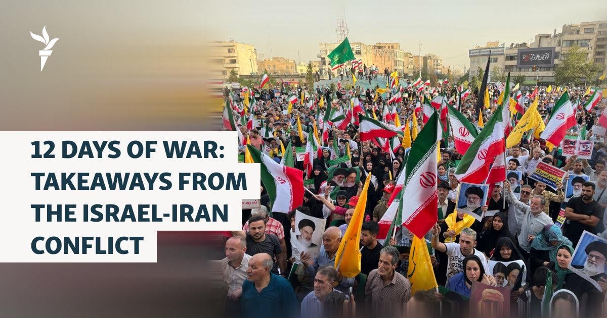 12 Days Of War: Takeaways From The Israel-Iran Conflict