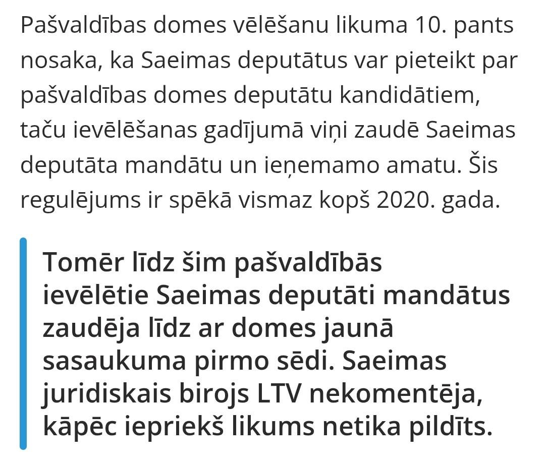 Atklājas, ka Saeimas deputāti uzreiz zaudē mandātu, kad tiek ievēlēti pašvaldību domēs. Līdz šim (kopš 2020.g.) bija nepareizi ievērots likums.